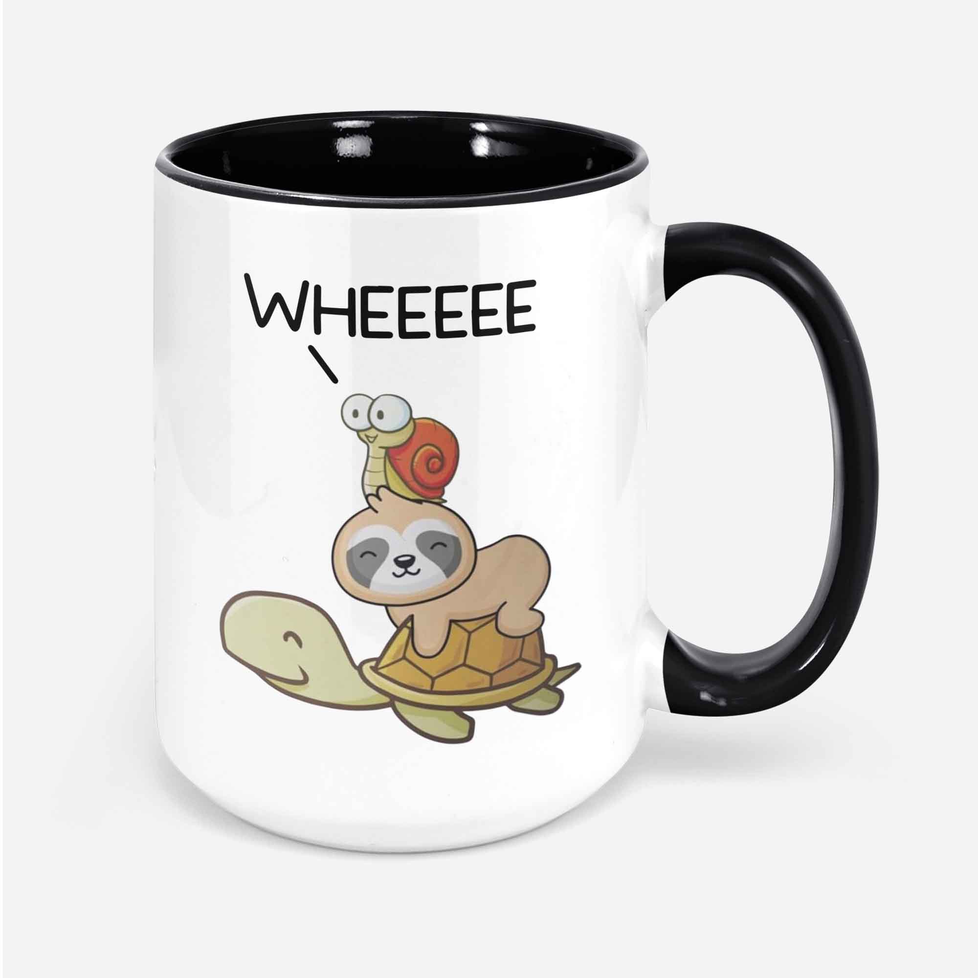 Sloth Turtle Snail Mug Snail Wheeee Mug Snail Riding Turtle Snail Riding Sloth Slow Animals Wee Coffee Cup Cute Animals Funny Animals