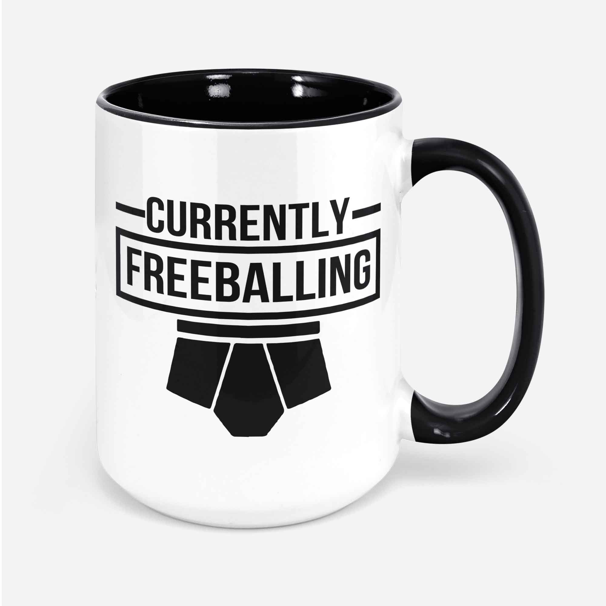 Currently Freeballing Ceramic Mug 11oz Funny Mug Funny Coffee Mug Funny Office Mug Sarcastic Gag Gift Funny Rude Mug