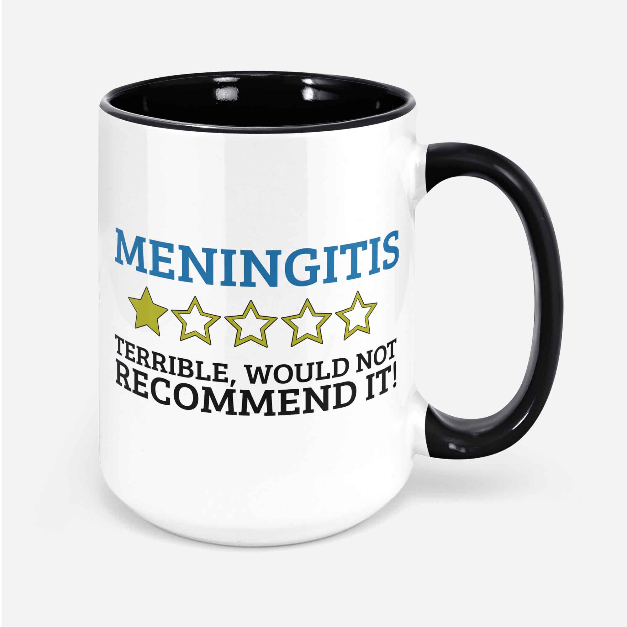 Funny Meningitis Mug 11oz 330ml