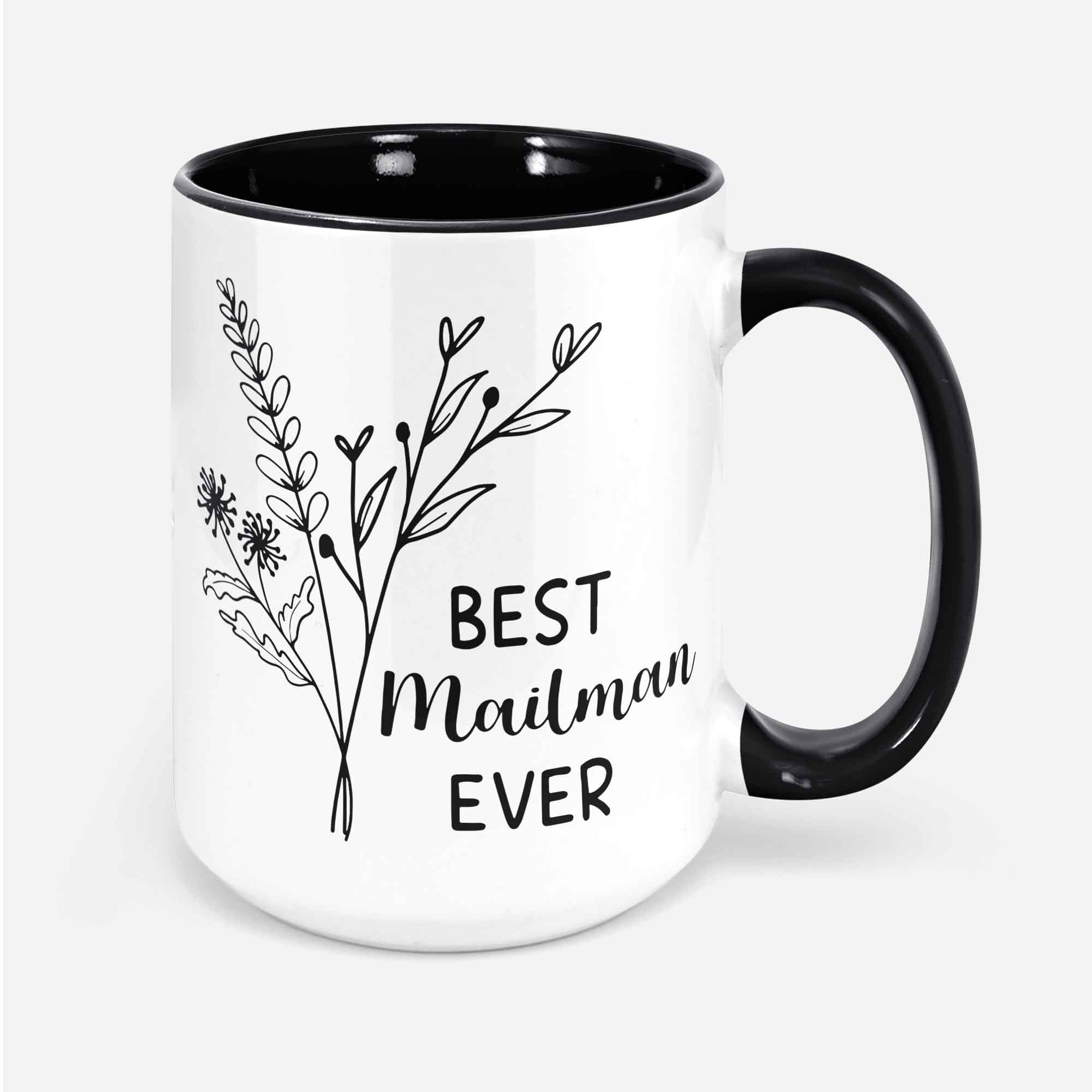 Best Mailman Ever Mug Mailman Christmas Gift Mail Man Birthday Mailman Coffee Mu