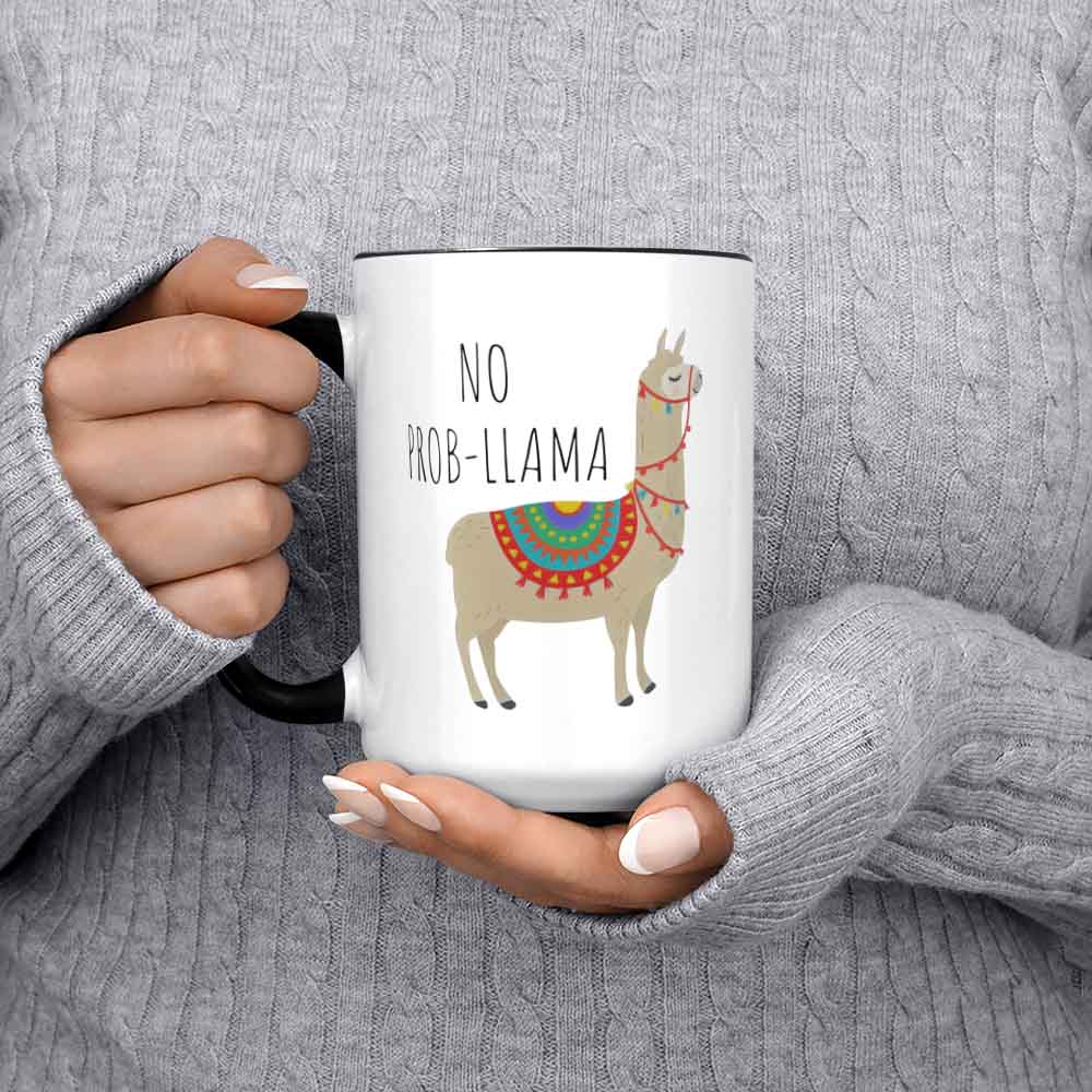 No Prob Llama Mug Cute Llama Mug Llama Coffee Cup Funny Llama Mug Llama Cup Llama Mug Llama Lover Gift No Drama Llama Llama Lover