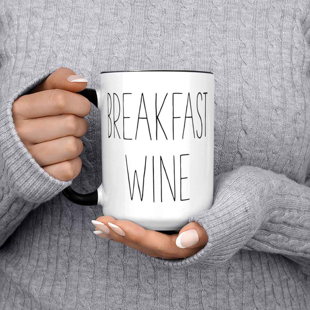 Breakfast Wine Mug Wine Coffee Mug Coffee Wine Wine Lover Gift Wine Gift