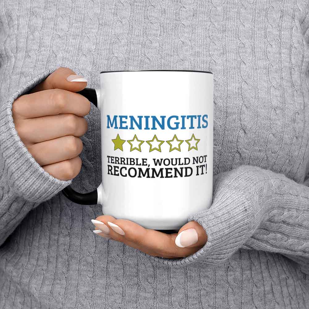 Funny Meningitis Mug 11oz 330ml