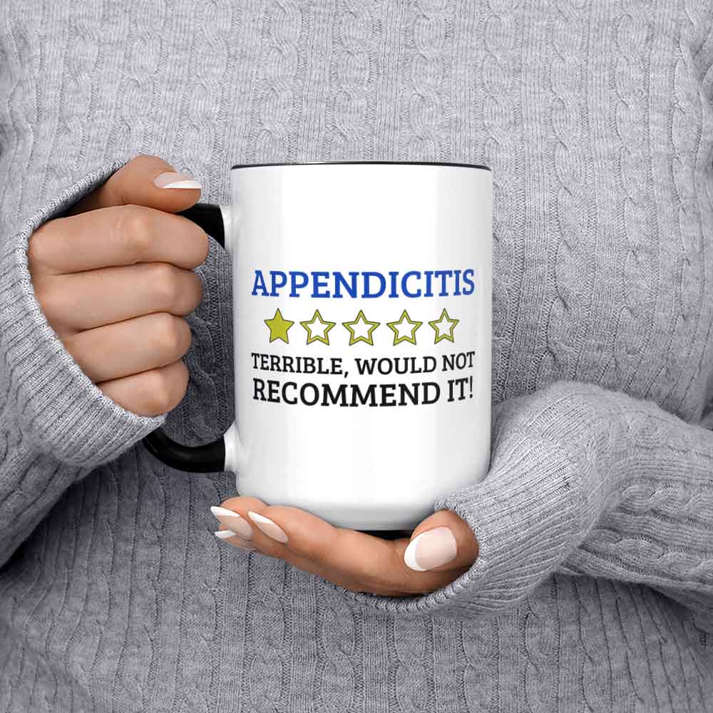 Funny Appendicitis Mug 11oz 330ml Swollen Appendix Mugs Gift Ideas Appendectomy Gift Ideas