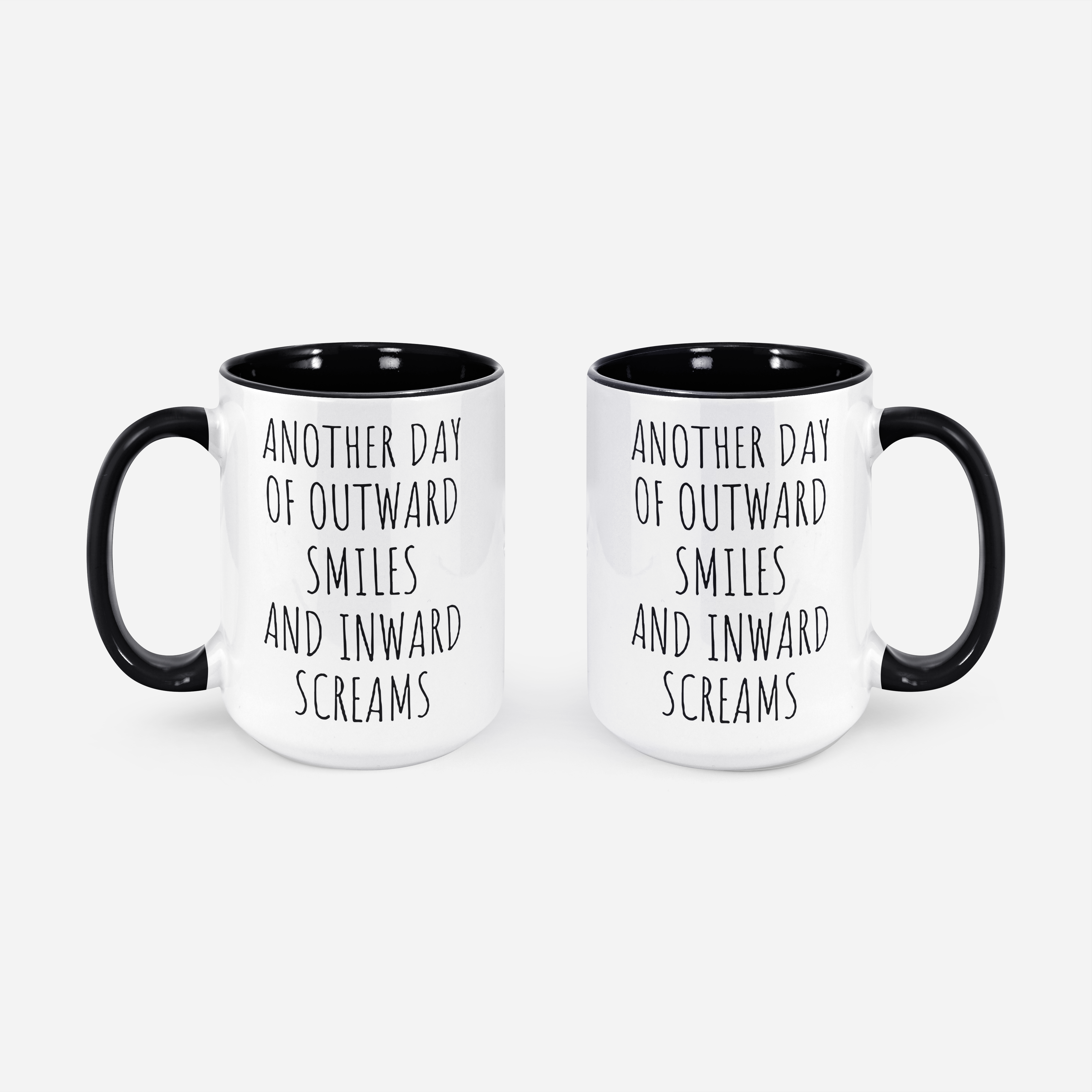 Smiling On The Outside Coffee Mug Funny Coffee Mug Inside Screaming Sarcastic Mug