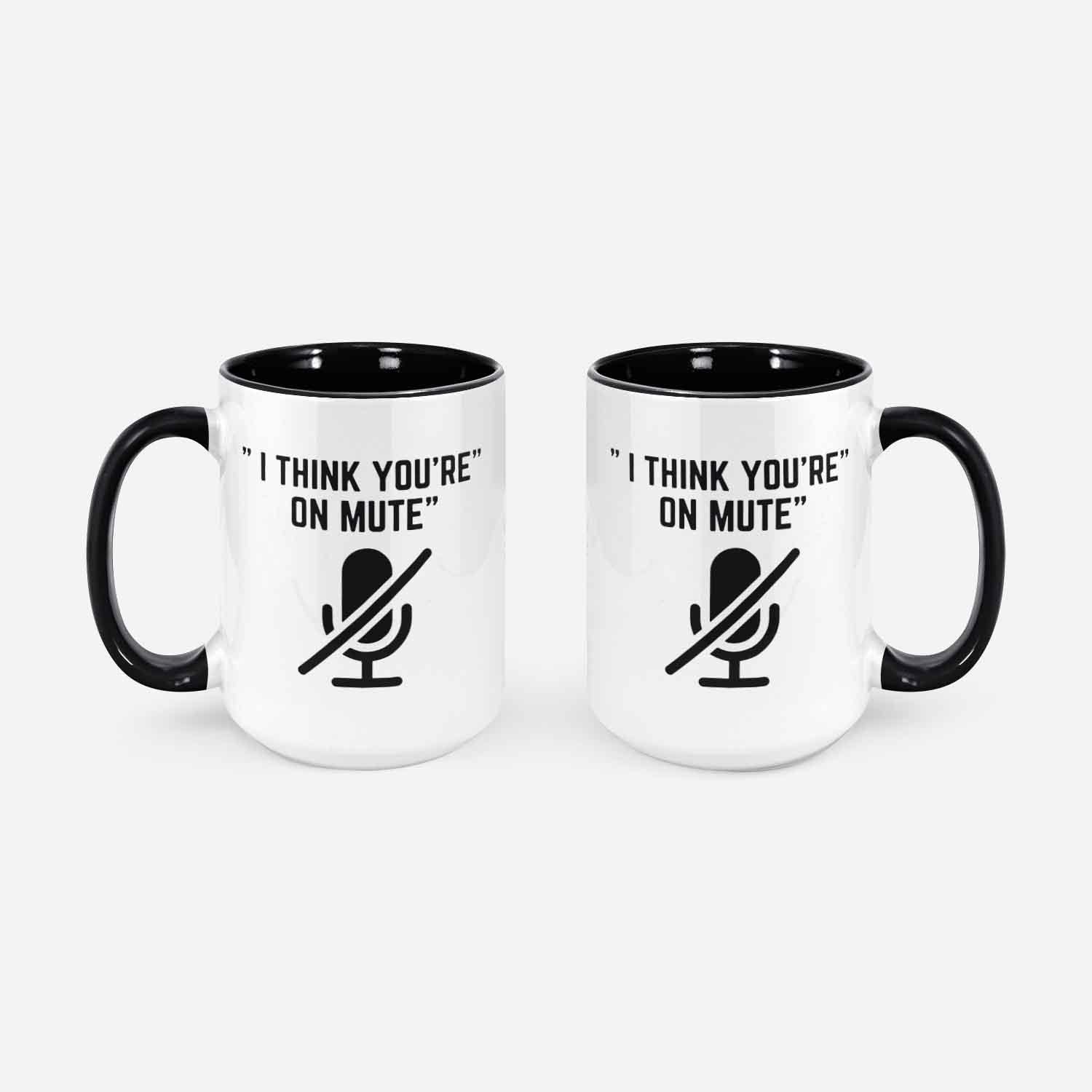 I Think You’re On Mute White Ceramic Coffee Mug Perfect Graduation Gift For Son