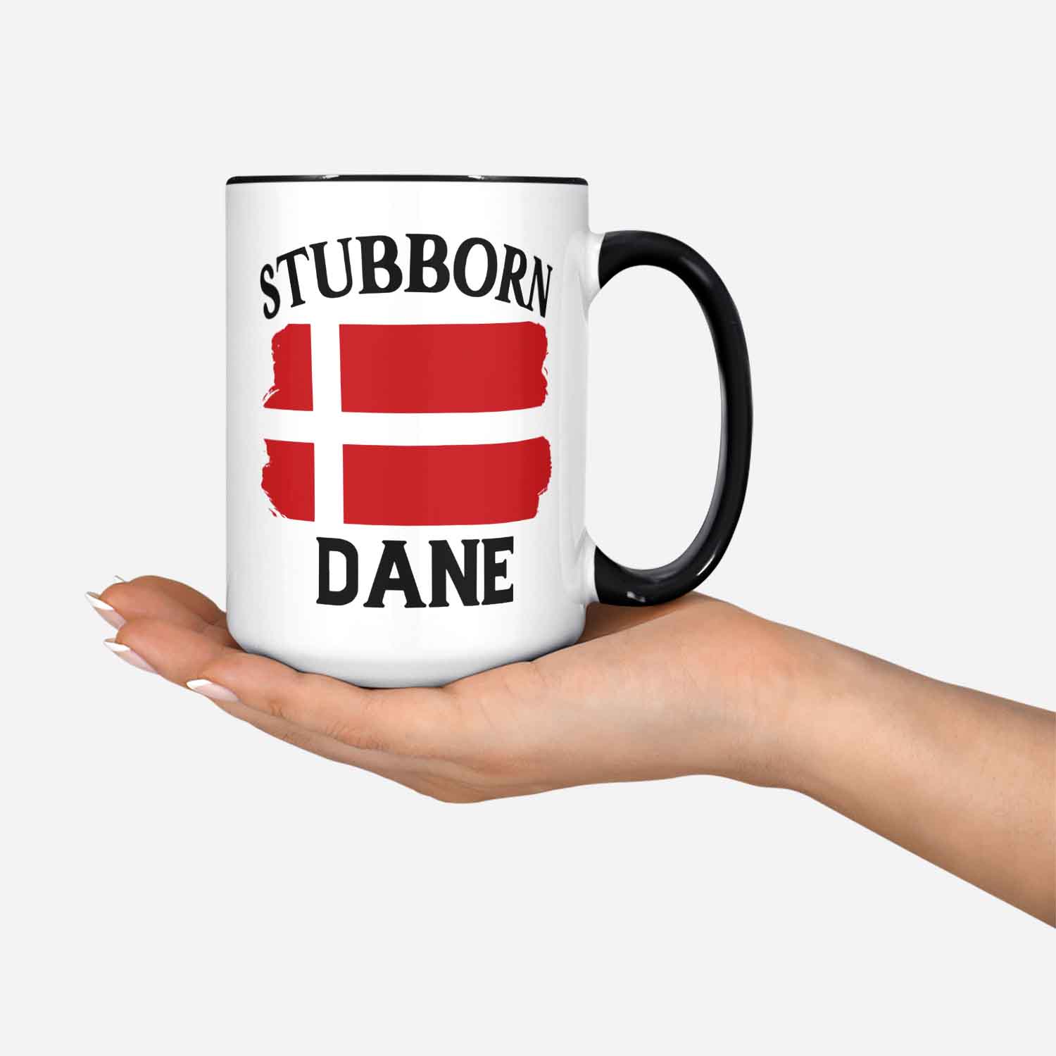 Stubborn Dane Coffee Mug Danish Mug Denmark Coffee Mug