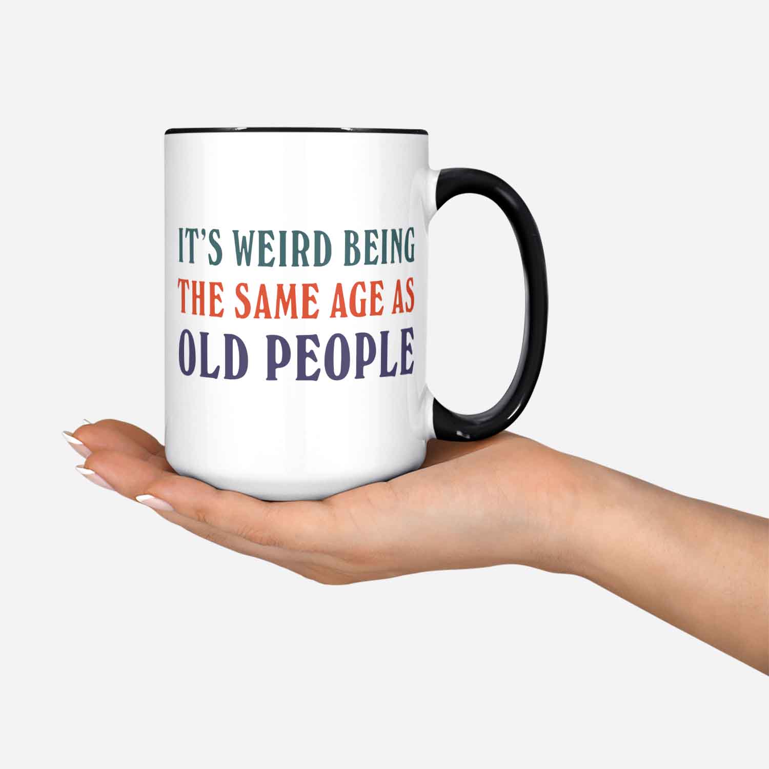 Funny Old Gift Mug Coaster It’s Weird Being The Same Age As Old People