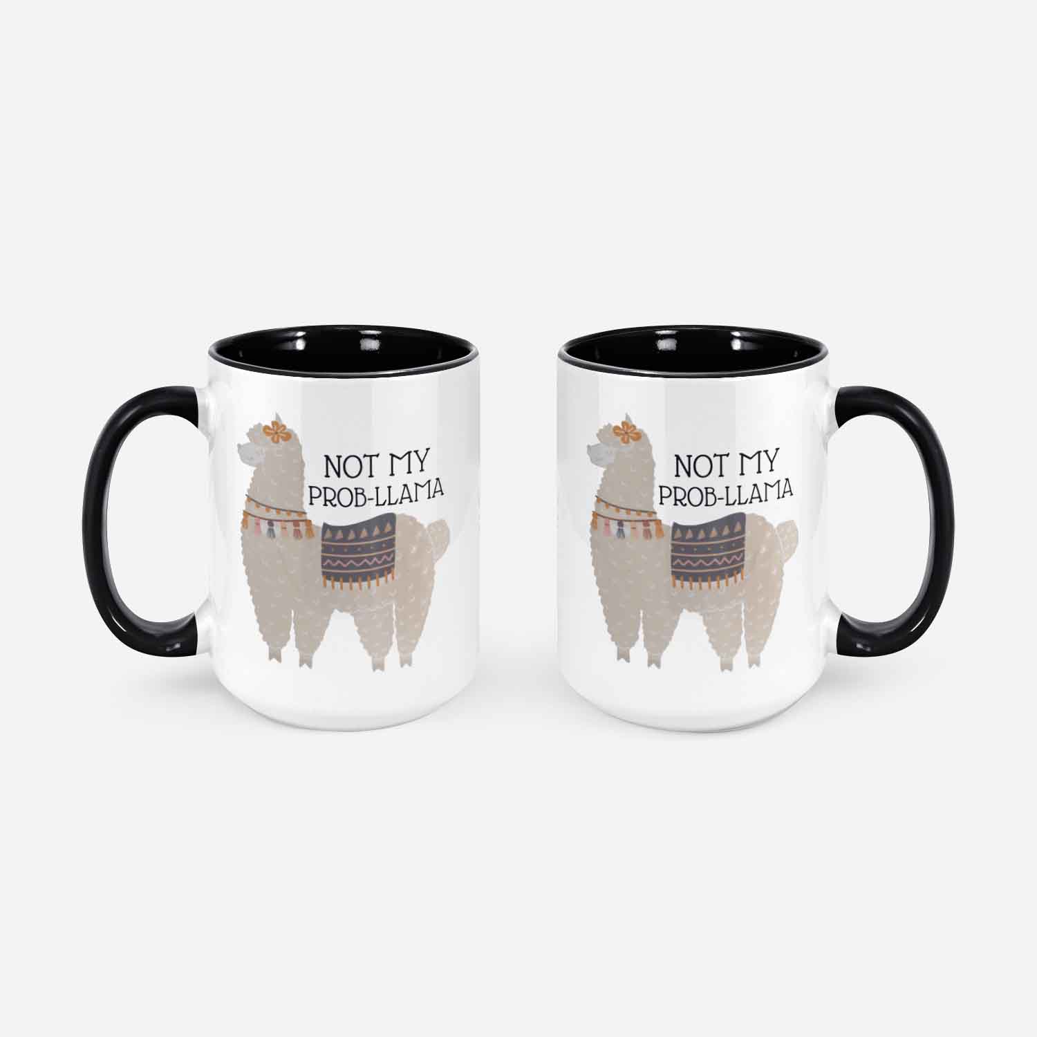 Funny Not My Prob Llama Coffee Mug Cute Llama Gift Idea Llama Gifts For Her Office Gifts Not My Problem Llama Decor Sassy Llama Cup