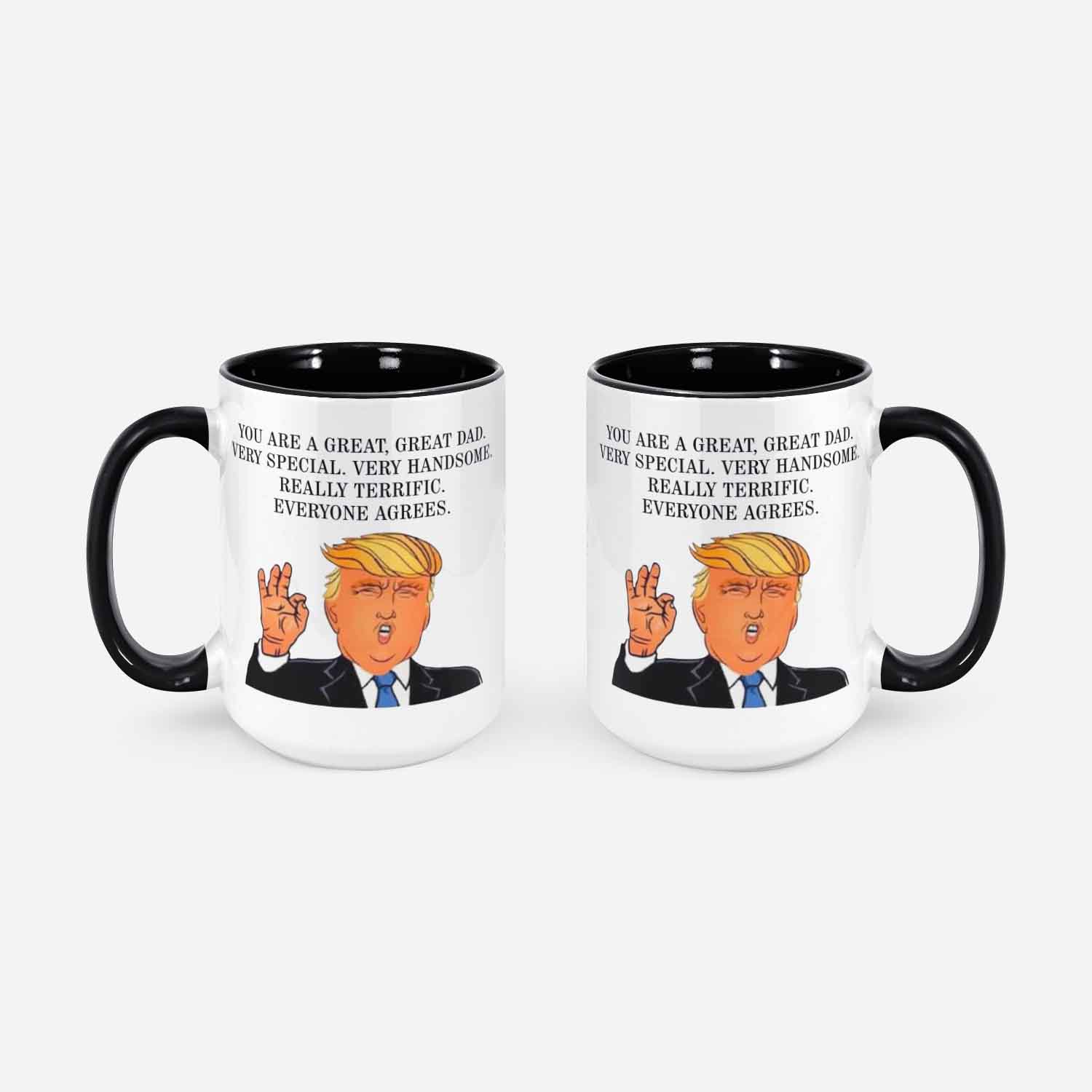 You Are A Great Dad Mug Funny Trump Dad Mug Father's Day Gift Mug For Daddy