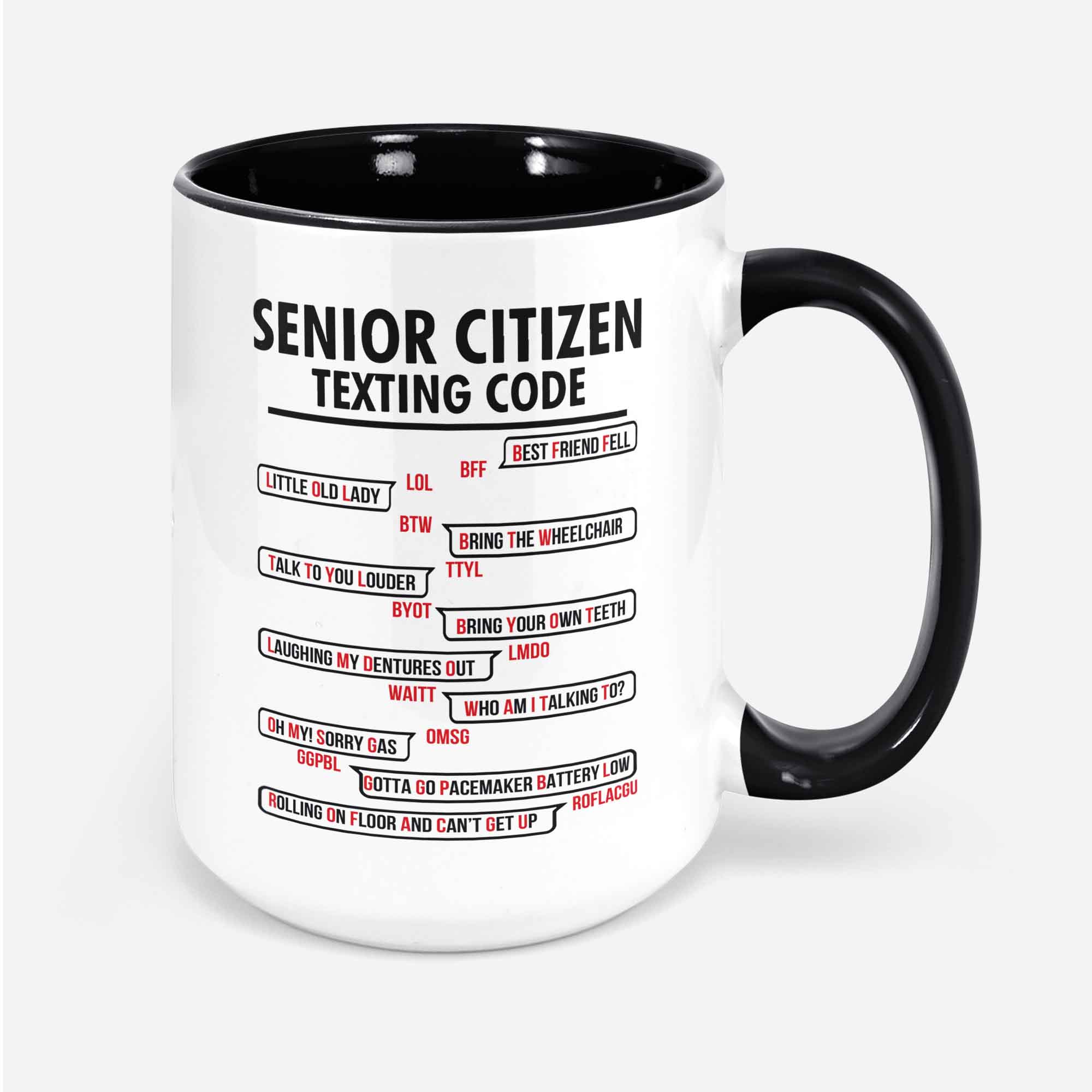 Funny Senior Citizen's Texting Code Gift For Grandpa Coffee Mug For Men Women