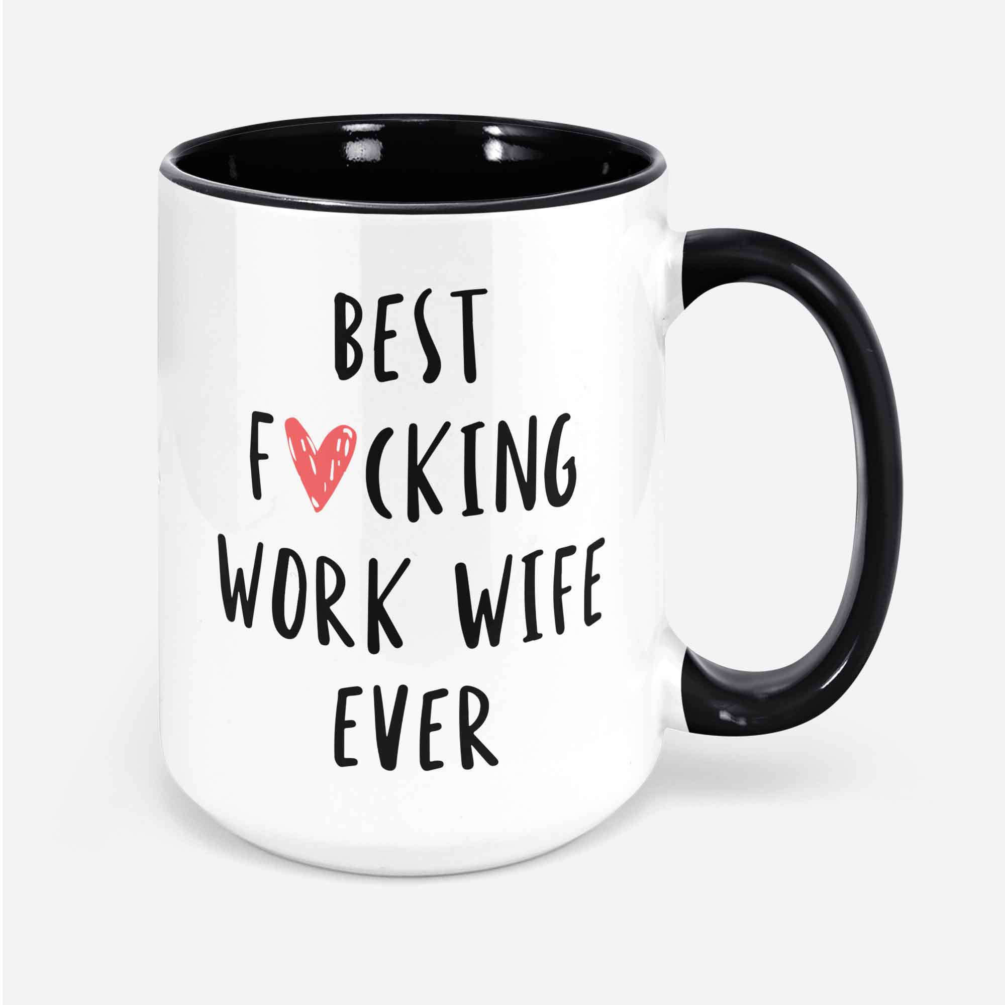 Funny Work Wife Gift Best Work Wife Ever Mug Coworker Gift Mug Gift For Work Wife Best F@cking Work Wife Ever Mug