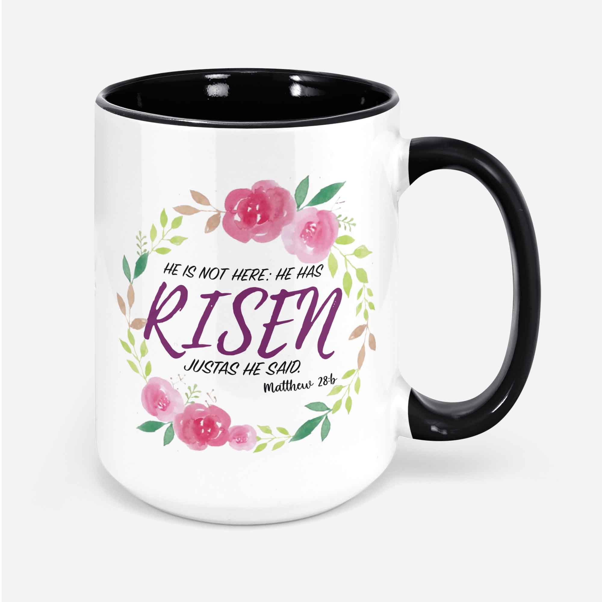 He Is Not Here He Has Risen Mug Matthew 28:6 Easter Sunday Christianity