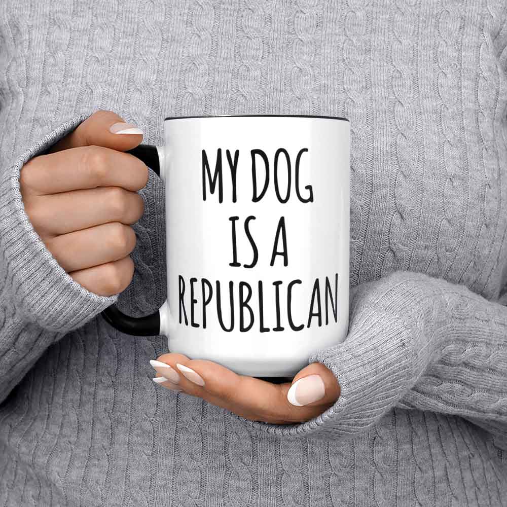 My Dog Is a Republican Mug Funny Republican Coffee Mug Gift