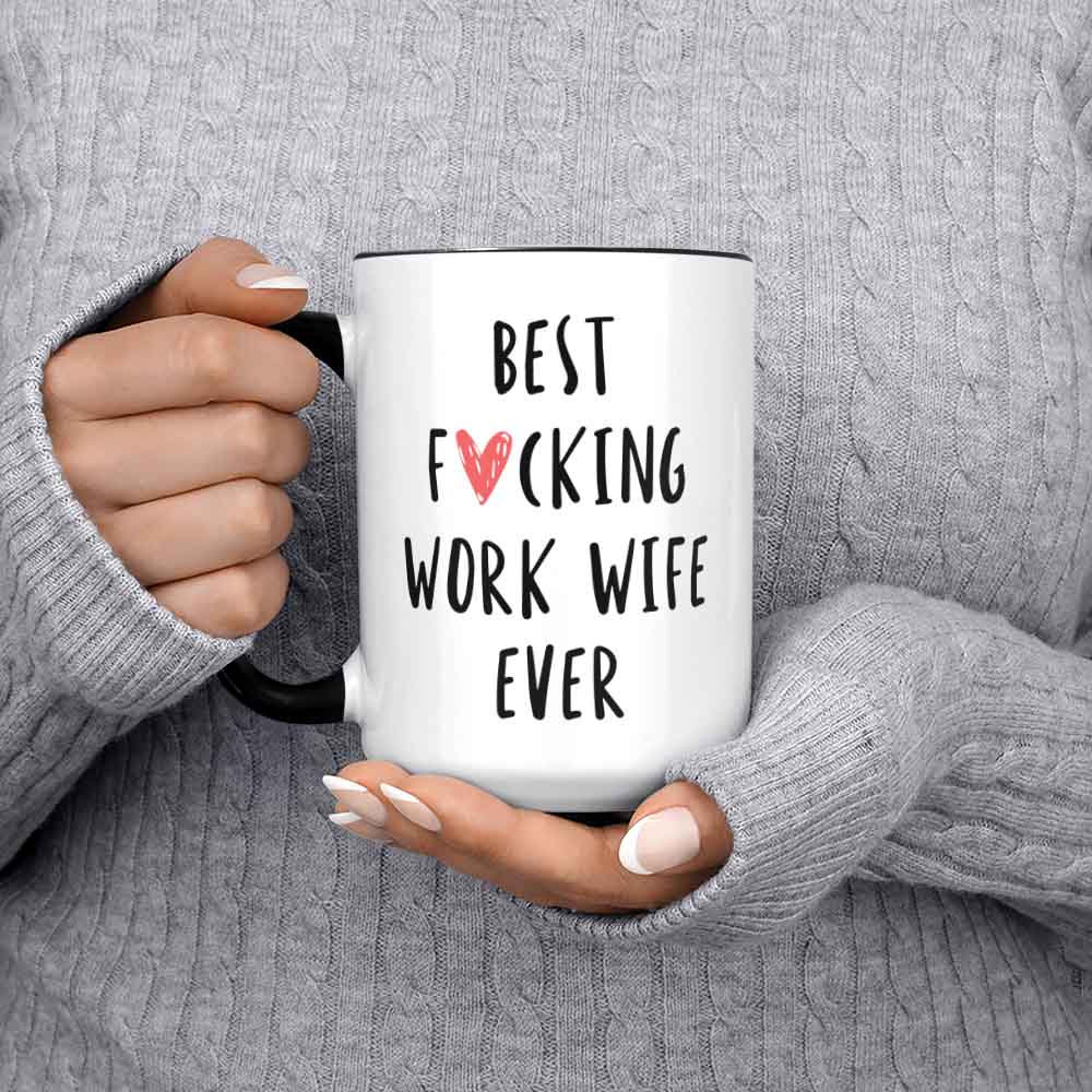 Funny Work Wife Gift Best Work Wife Ever Mug Coworker Gift Mug Gift For Work Wife Best F@cking Work Wife Ever Mug