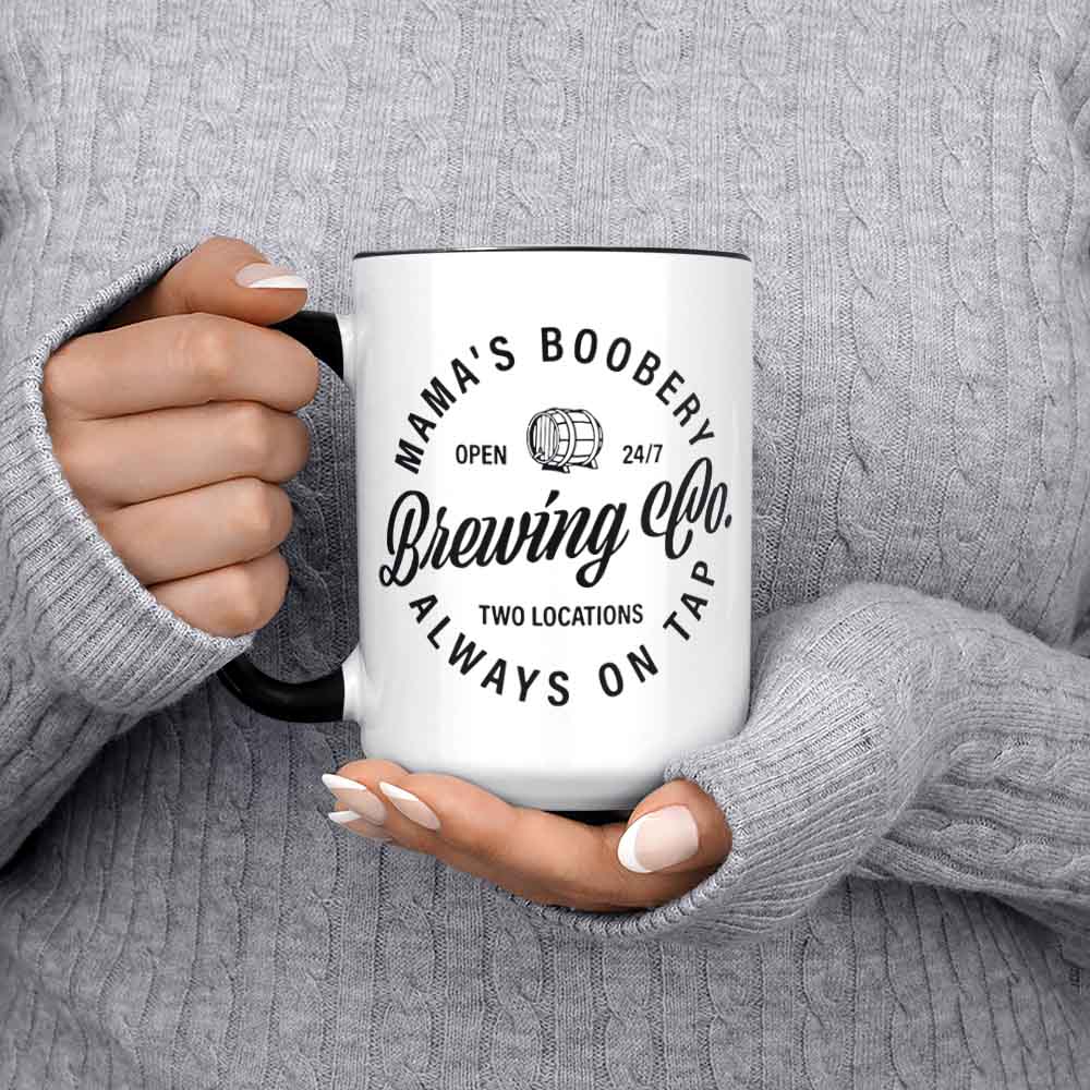 Mama's Boobery Brewing Co Mug Humorous Mug Mom Mug Funny Mug