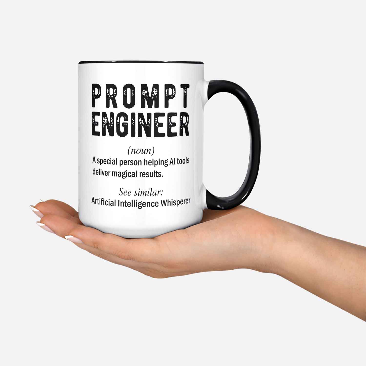 Prompt Engineer Mug. Ai Coffee Mug. Defintion Mug. Machine Learning Gift. Artificial Intelligence Gift. Chatbot Ai Gift