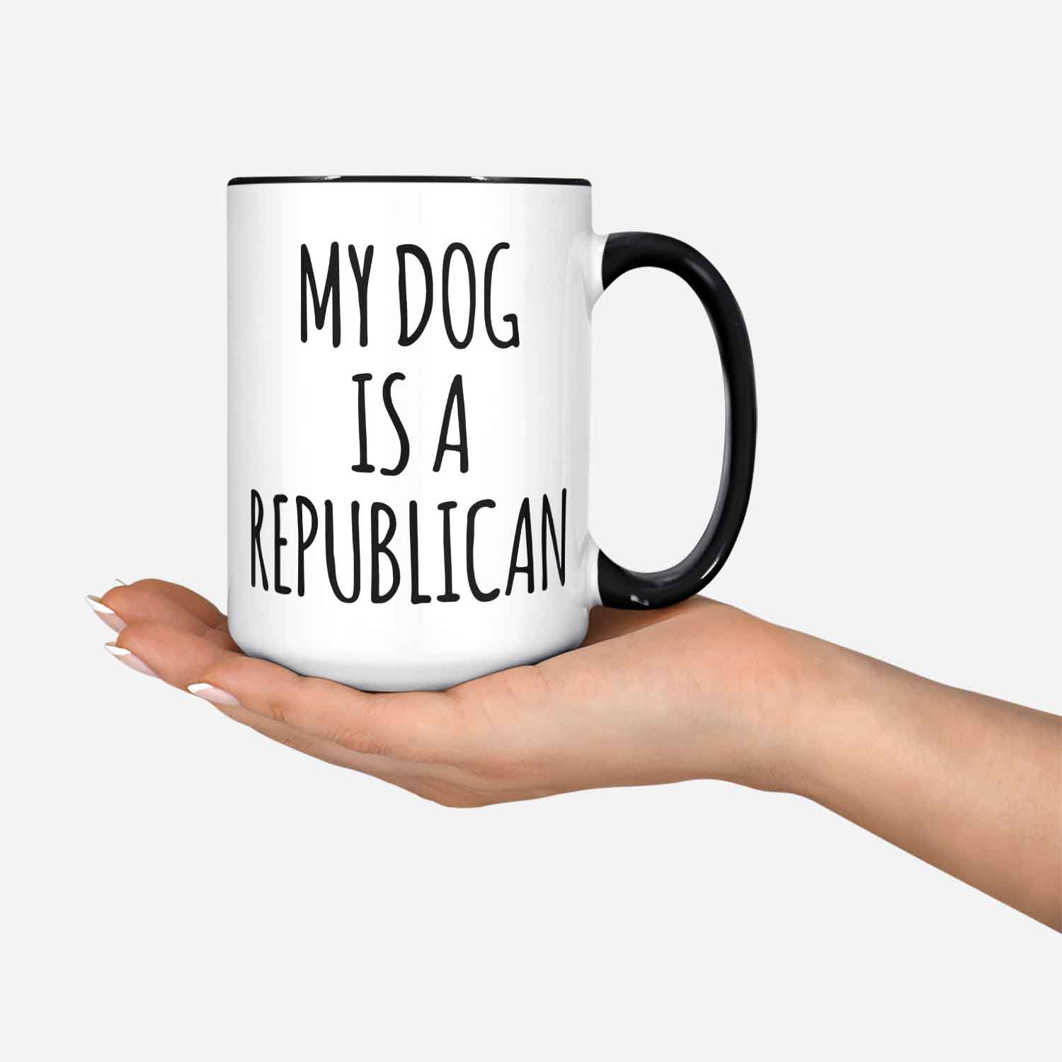 My Dog Is a Republican Mug Funny Republican Coffee Mug Gift