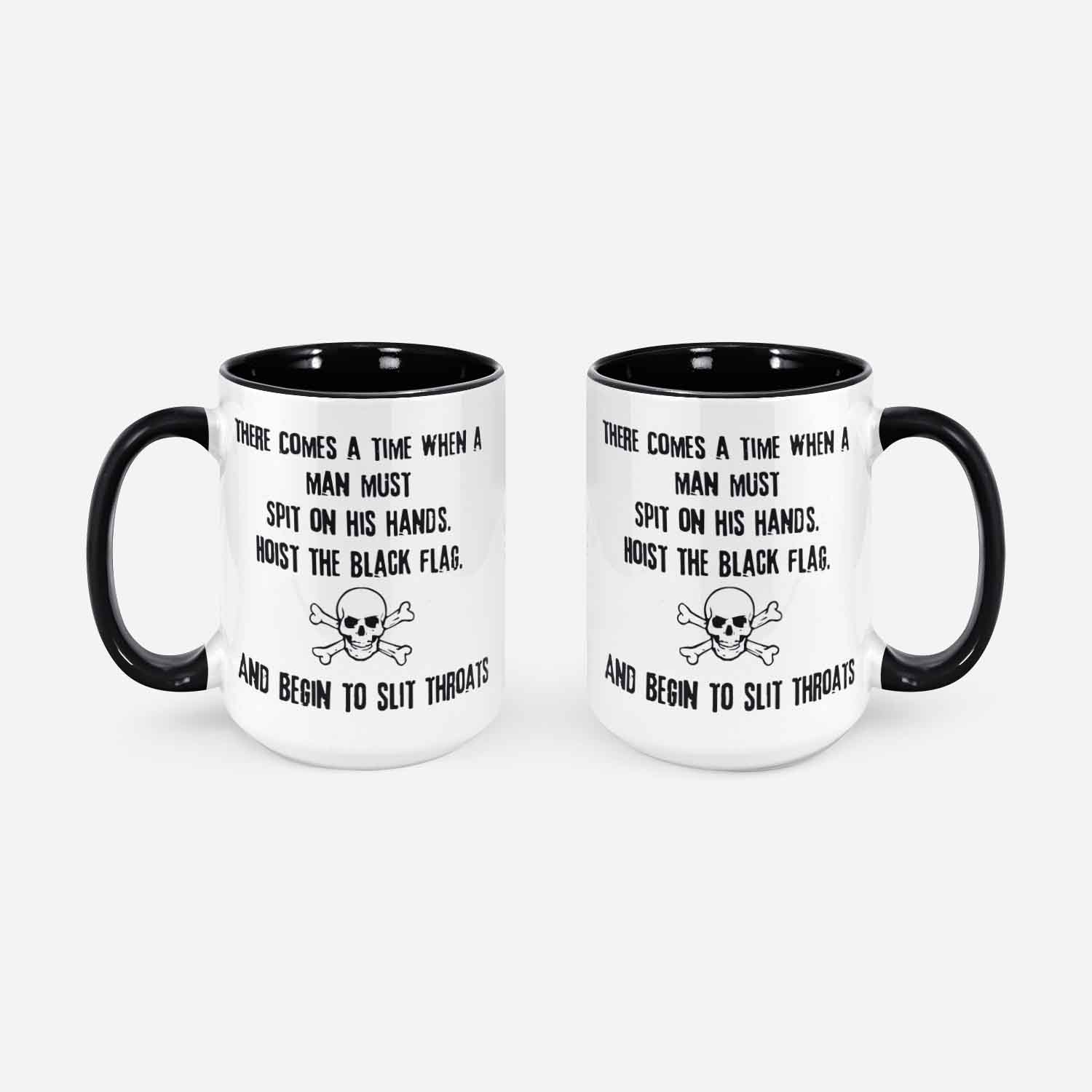 Hoist The Black Flag Coffee Mug