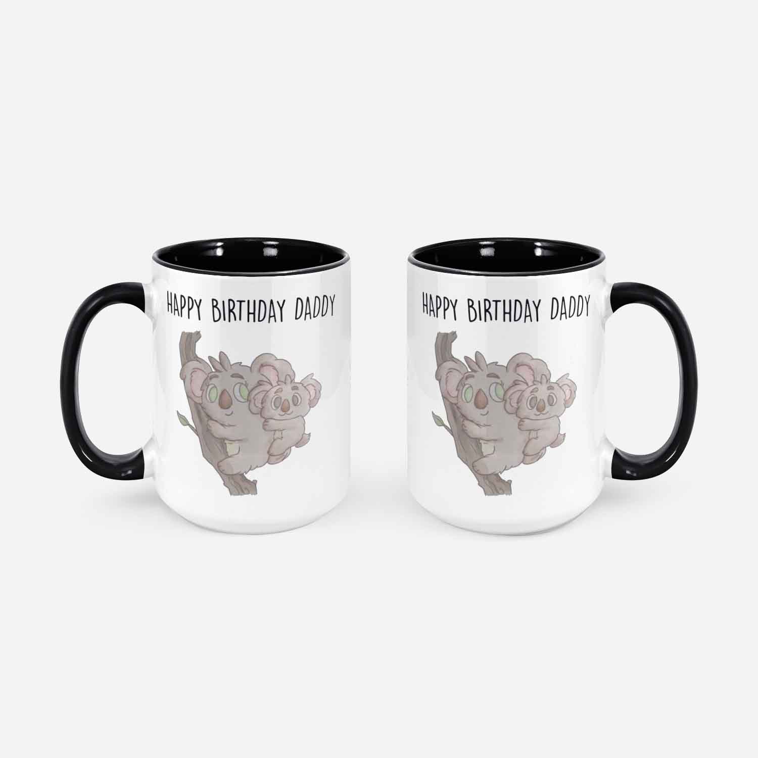 Cute Father Birthday Mug Happy Birthday Daddy Koala Bears White Coffee