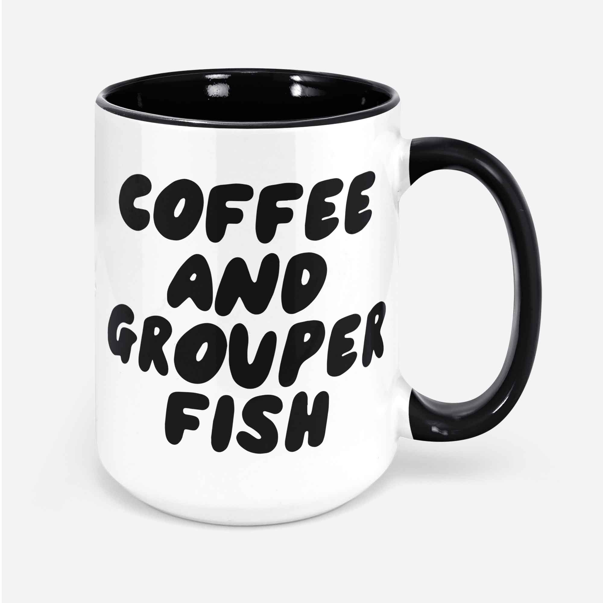 Grouper Fish Mug Funny Coffee Cup Birthday Gifts For Men And Women