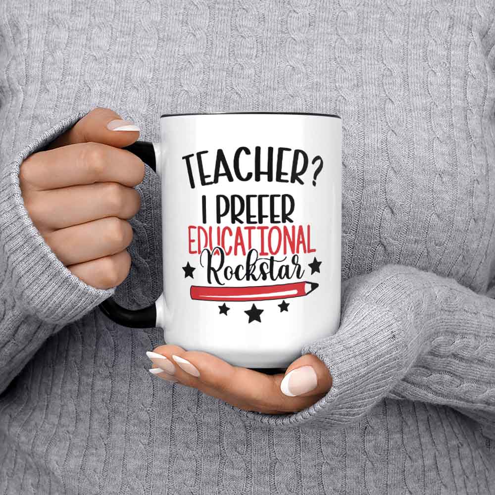 Teacher I Prefer Educational Rockstar Teacher Mug Funny Teacher Gifts Back To School Gift Teacher Appreciation Best Teacher Cup