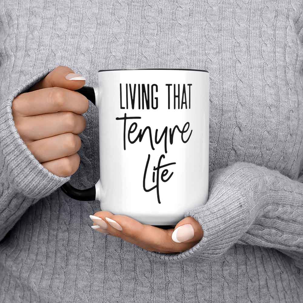 Tenured Professor Gifts Tenure Teacher Gifts For Women College Professor Mug Living That Tenured Life College Professor Gift For Mentor