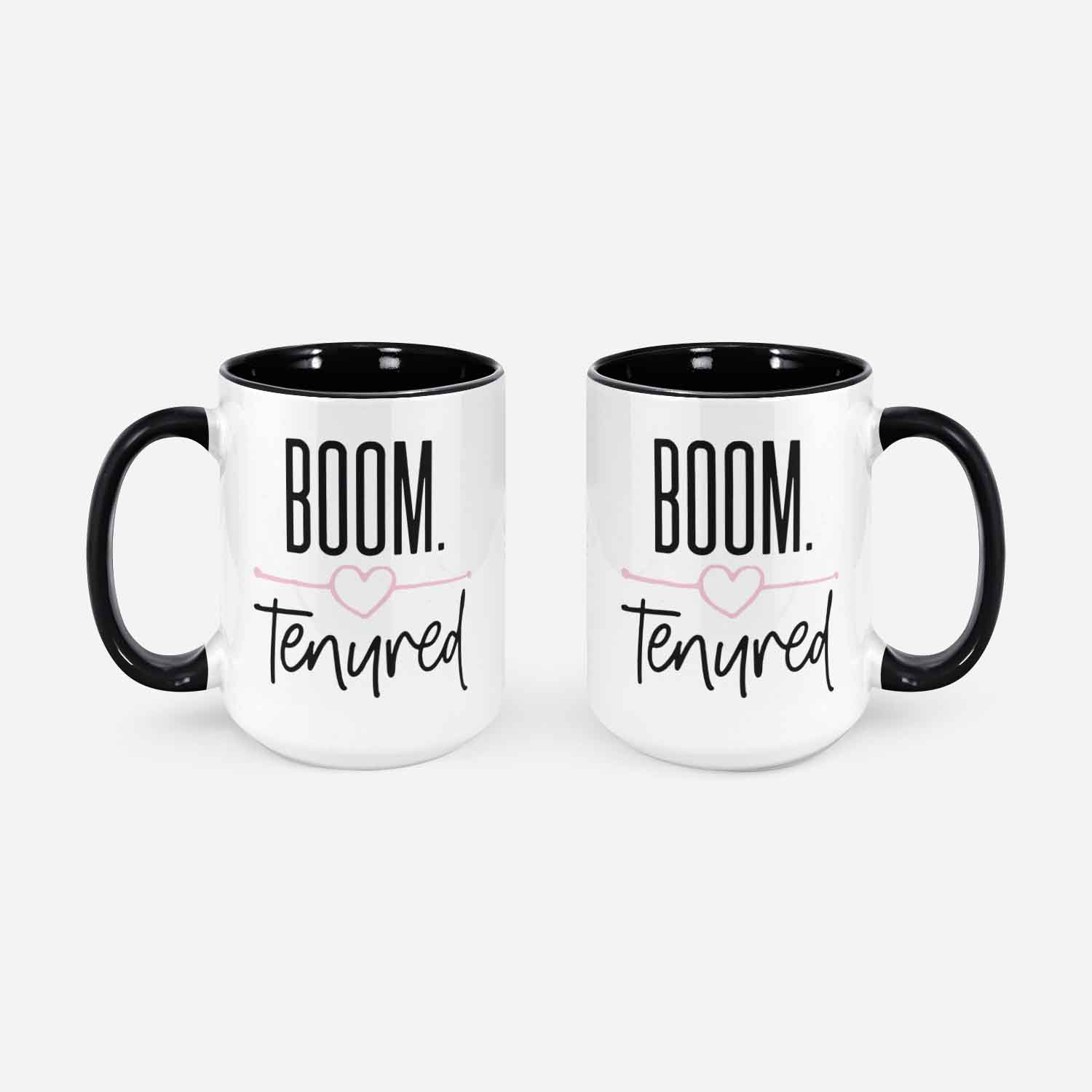 Cute Tenured Teacher Gift Tenure 2021 Funny Boom Tenured Mug College Professor Gift For Teacher Mentor Tenured Af Congratulations On Tenure