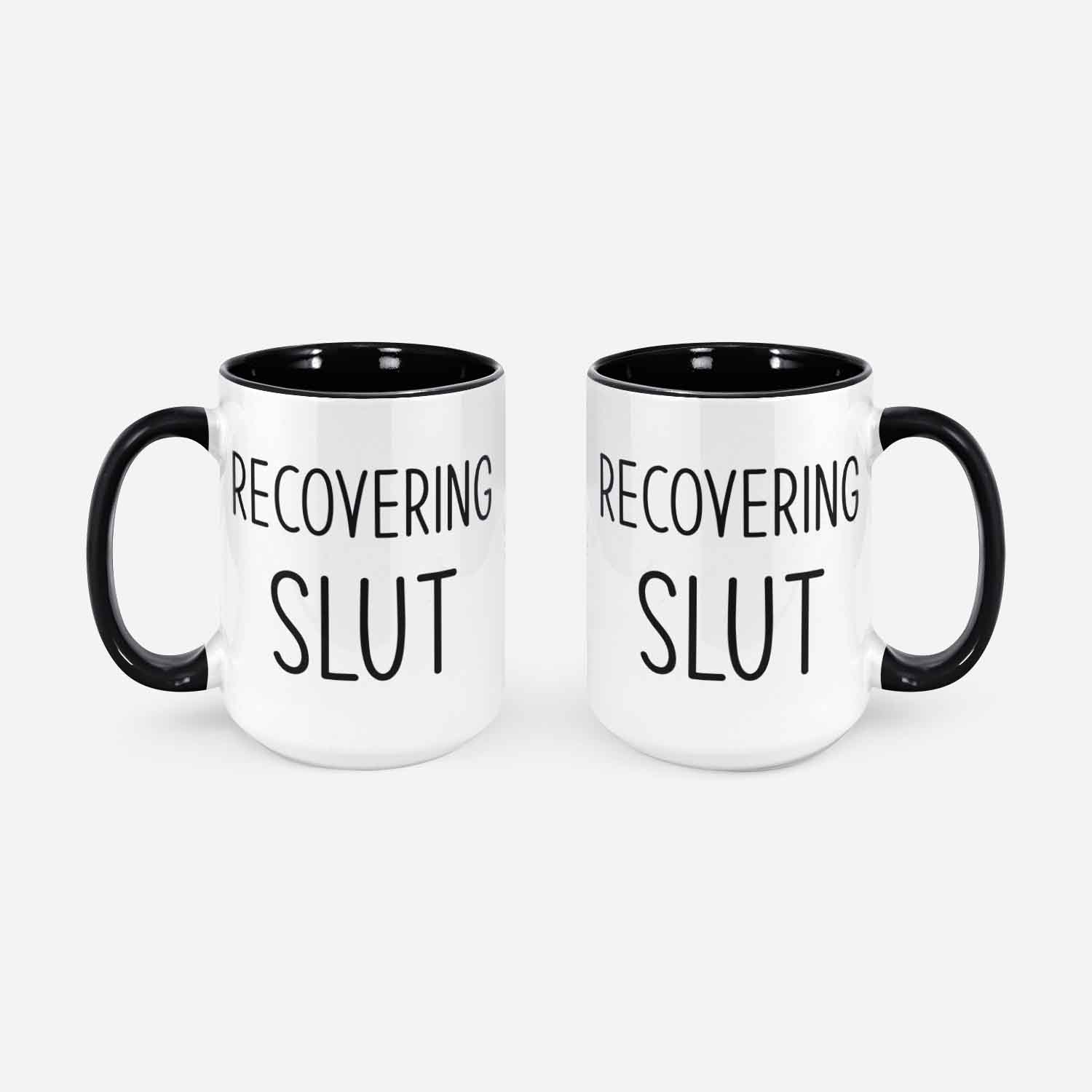 Recovering Slut Funny Coffee Mug Nsfw Adult Humor Offensive Gifts Whore Gift Ina