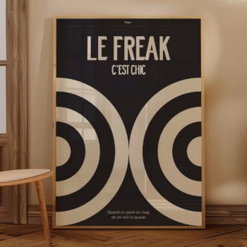 Le Freak Cest Chic Poster Exhibition French Poster Retro French Wall Art Print Exhibition Trending Now Retro Print Bullseye Poster